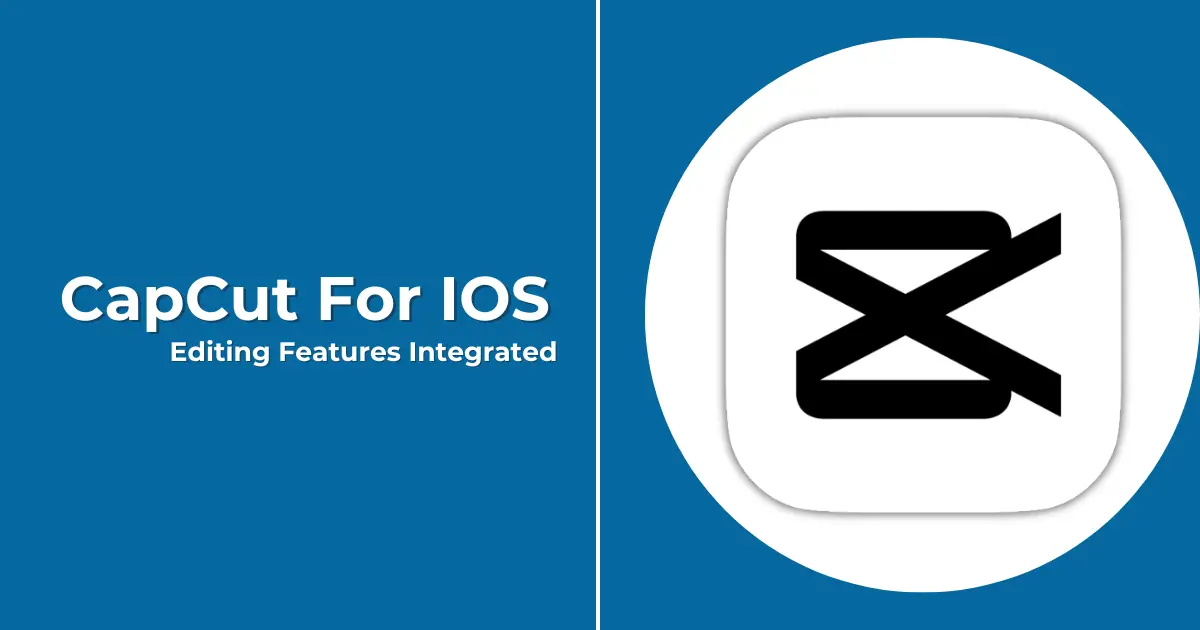 CapCut for iOS